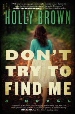 Don't Try to Find Me 0062305840 Book Cover