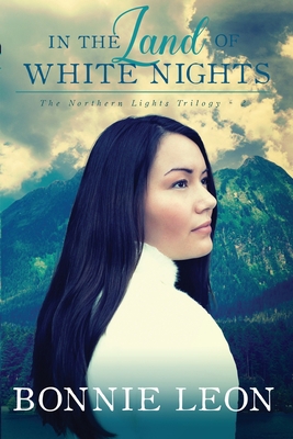 In the Land of White Nights 1941720315 Book Cover