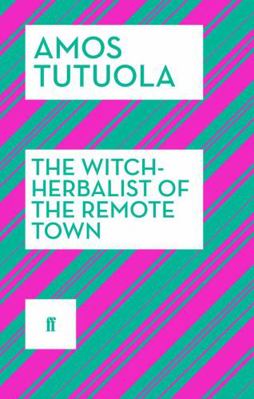 The Witch-Herbalist of the Remote Town 0571316921 Book Cover