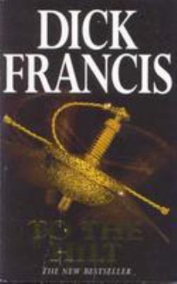 To the Hilt 0330352253 Book Cover