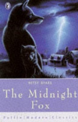 The Midnight Fox (Puffin Modern Classics) 0140370331 Book Cover