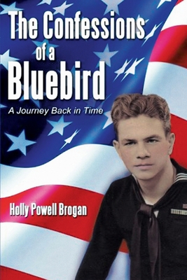 The Confessions of a Bluebird: A Journey Back i... 1643764128 Book Cover