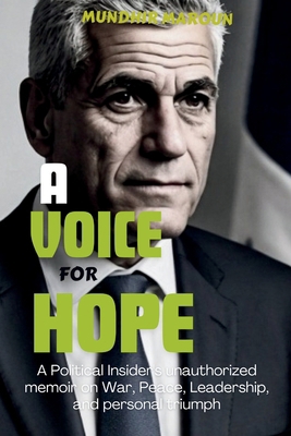 A voice for hope: A Political Insider's unautho...            Book Cover