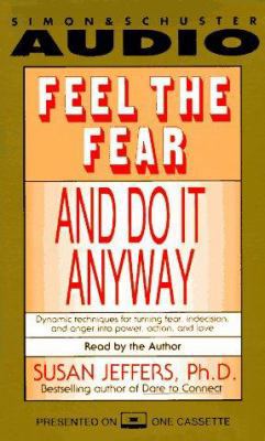 Feel the Fear and Do It Anyway 067150603X Book Cover