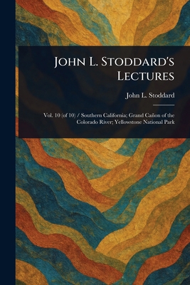John L. Stoddard's Lectures 1023047675 Book Cover