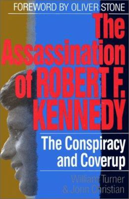 The Assassination of Robert F. Kennedy: The Con... 1560250585 Book Cover