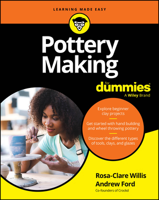 Pottery Making for Dummies 1394417438 Book Cover