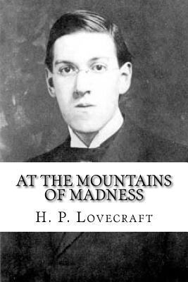 At the Mountains of Madness 154701685X Book Cover