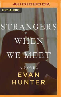 Strangers When We Meet 1713530384 Book Cover