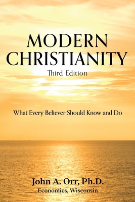 Modern Christianity: What Every Believer Should... B0DMVRDTT8 Book Cover