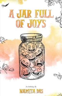 A Jar Full of Joys 8195020534 Book Cover