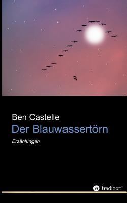 Der Blauwassertörn [German] 3743925389 Book Cover
