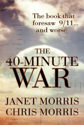 The 40-MINUTE WAR 0991465415 Book Cover