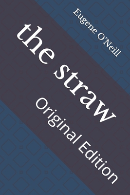 The straw: Original Edition B093BC3MG1 Book Cover