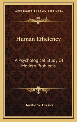 Human Efficiency: A Psychological Study of Mode... 1163480509 Book Cover