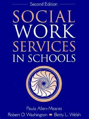 Social Work Services in Schools 0205173306 Book Cover