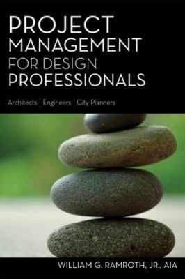 Project Management for Design Professionals 1419528122 Book Cover