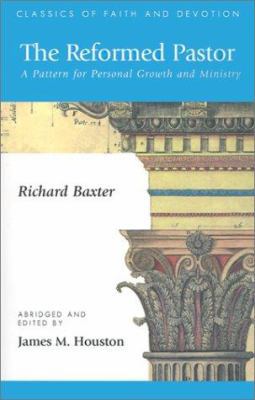 The Reformed Pastor: A Pattern for Personal Gro... 1573832014 Book Cover