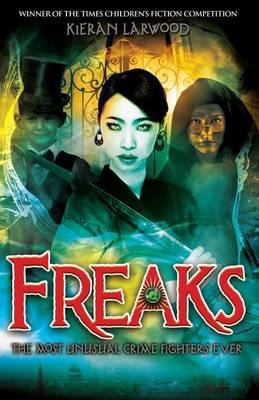 Freaks 1906427933 Book Cover