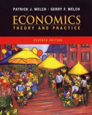 Economics: Theory and Practice 0470000287 Book Cover