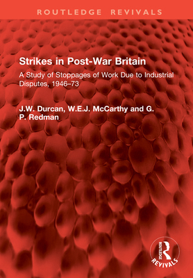 Strikes in Post-War Britain: A Study of Stoppag... 1041063911 Book Cover