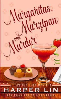 Margaritas, Marzipan, and Murder 1987859278 Book Cover