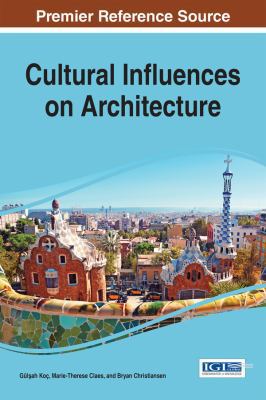 Cultural Influences on Architecture 1522517448 Book Cover