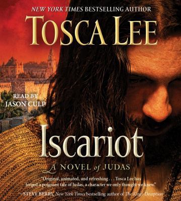 Iscariot: A Novel of Judas 1442360518 Book Cover