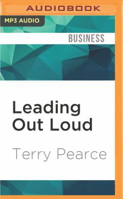Leading Out Loud: Inspiring Change Through Auth... 1531812155 Book Cover