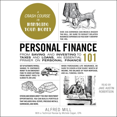 Personal Finance 101: From Saving and Investing... 1797120352 Book Cover