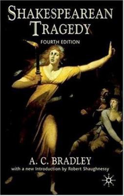 Shakespearean tragedy: lectures on Hamlet, Othe... 0333073290 Book Cover