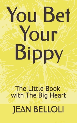 You Bet Your Bippy B0D8W26W2H Book Cover