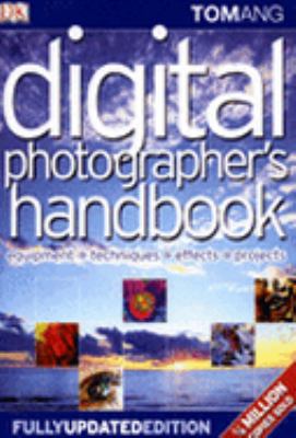 Digital Photographer's Handbook 1405316616 Book Cover