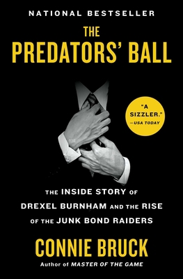 The Predators' Ball: The Inside Story of Drexel... 1982144262 Book Cover