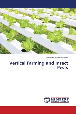 Vertical Farming and Insect Pests 620977895X Book Cover