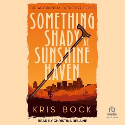 Something Shady at Sunshine Haven B0DKWJ6Z6K Book Cover