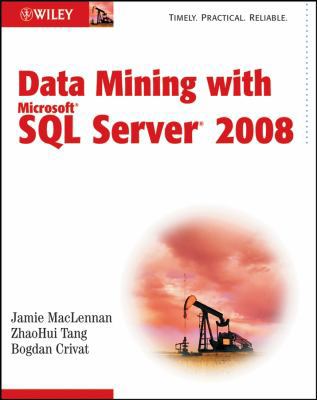 Data Mining with Microsoft SQL Server 2008 0470277742 Book Cover