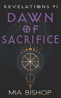 Dawn of Sacrifice 1690817518 Book Cover