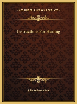 Instructions For Healing 1169400310 Book Cover