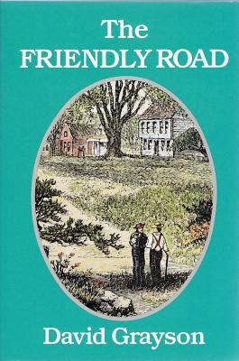 The Friendly Road 1558381155 Book Cover