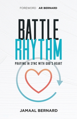 Battle Rhythm Devotional: Praying in Sync With ... B0BRFXNJB6 Book Cover