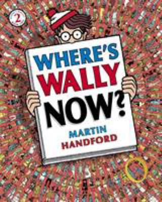 Where's Wally Now? 1406305863 Book Cover