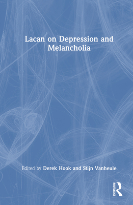 Lacan on Depression and Melancholia 1032106522 Book Cover