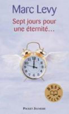 Sept jours pour une éternité [French] 2266160362 Book Cover