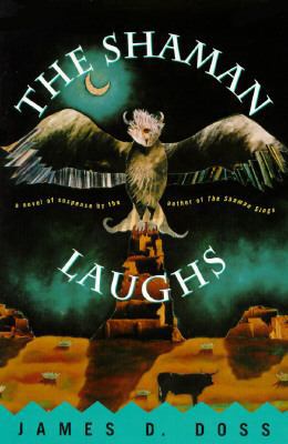 The Shaman Laughs (Shaman Mysteries) 0312136013 Book Cover