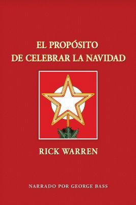 El Proposito De Celebrar La Navidad 1440769672 Book Cover