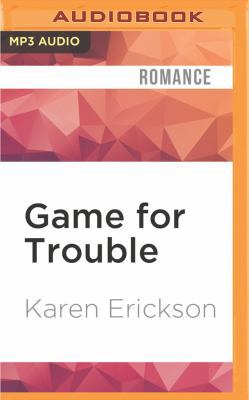 Game for Trouble 1531808239 Book Cover