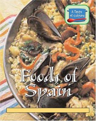 Foods of Spain 0737735392 Book Cover