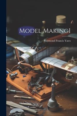 Model Making1 1022895273 Book Cover