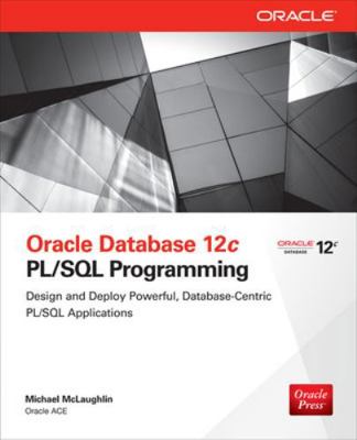 Oracle Database 12c PL/SQL Programming 0071812431 Book Cover